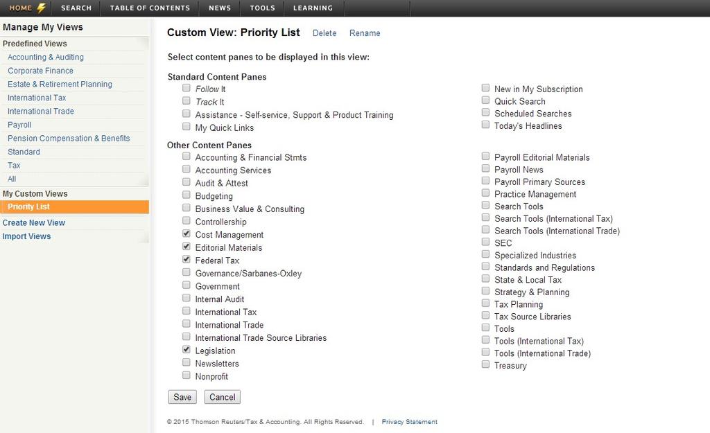 MANAGE YOUR CUSTOM VIEWS Any view created by you will be visible under My Custom Views on the Manage My Views screen. You can Delete the custom view or Rename it.