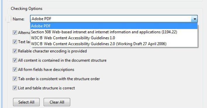 Acrobat X Provides the standard Full Accessibility Check feature, with the testing options of Section 508