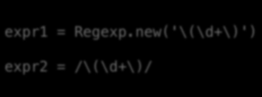 analyzers RegExp are first- class ci5zens in Ruby expr1 =