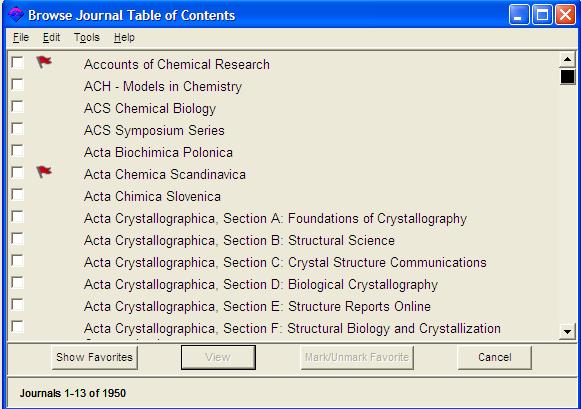 14 Browse Browse Browse allows you to scan a list of nearly 1,900 key scientific journals covered by the CAS databases.