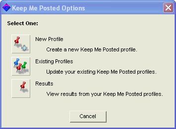 Keep Me Posted 15 Keep Me Posted Keep Me Posted is a current-awareness tool that enables you to retrieve the latest information on your research interests.