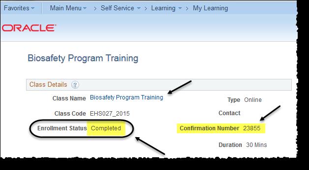 Confirm Completion of Online Course 17. Confirm the Enrolment Status of your course within PS Enterprise Learning is showing as Completed and a "Confirmation Number" has been generated.