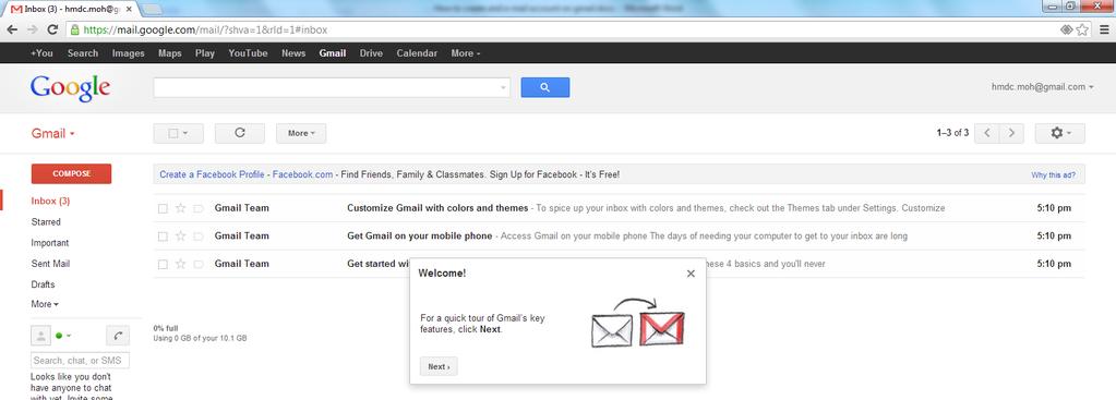 As you can see you will be prompted to do a quick tour of Gmail s key features.