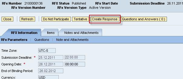 To create response, click the "Create Response" button in the RFx form. 5.2.