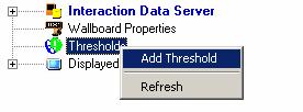 Administration 32 Thresholds 1 To add a threshold, right-click the Thresholds