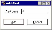Administration 33 The Add Alert dialog box appears: 5 Type the number that will trigger the