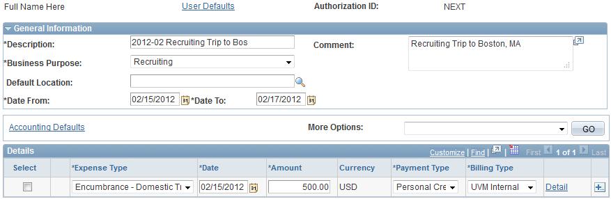 Find the appropriate Travel Authorization in the table. Click the Select button beside it. 10. An Expense Report based on this Travel Authorization will open. 11.