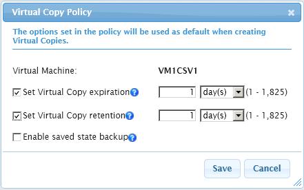 Figure 35 Virtual Copy Policy Dialog Box 5. Click Save.