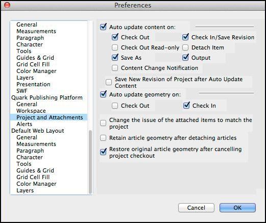 CLIENT TASKS Project and Attachments pane of the Preferences dialog box QXP preferences: Alerts pane The Alerts pane lets you control when project- and attachment-related alerts display.