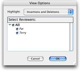 REDLINING Use the View Options dialog box to specify the reviewers and types of changes you want