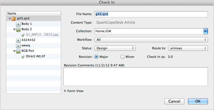 CLIENT TASKS Check In command The Check In command is available as a menu command and an icon. 1 Open the asset you want to check in to Quark Publishing Platform Server.