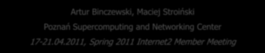 Stroiński Poznań Supercomputing and Networking