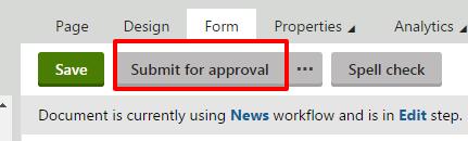 At the bottom of the form, there is a bar indicating the current Workflow step: Edit (Fig. 20). Submit the form to be approved.