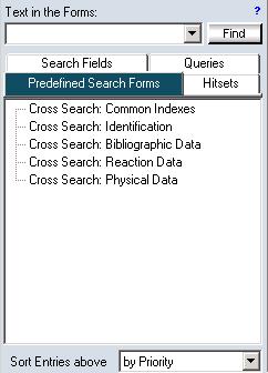 If more than one database is selected the search forms are replaced by the Predefined Search Forms for Cross Searches.