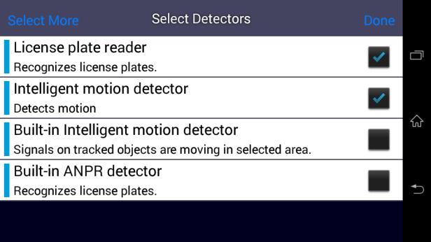 With the help of the Select More button you can go back to the camera list and choose another camera s detectors.