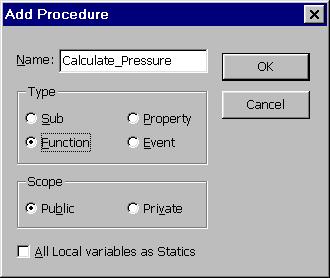 Since we are planning to use a function in this program, we use the Add Procedure in the Tools menu to add the Calculate_Pressure function to our program.