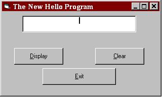 Figure 2-1. The New Hello Program Interface. 4. Attach code to the Interface Now its time to attach some code to the objects.