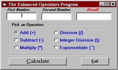 When a user selects an Option Button or a mathematical operation, the other Option Button controls or mathematical operations in the same group are automatically unavailable.