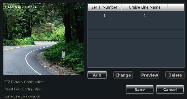 then click Cruise Line Configuration PTZ Settings. You can add/change/preview/delete curies.