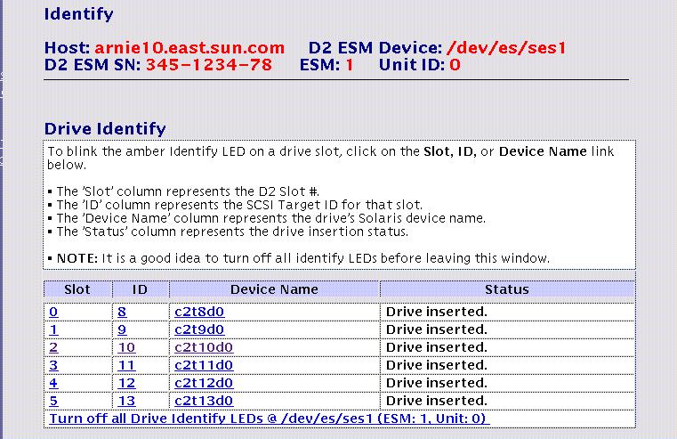 3. On the Identify page, in the Drive Identify section, look for the device name (cwtxdysz) of the failed drive in the Device Name column. SCSI ID Device name 4.