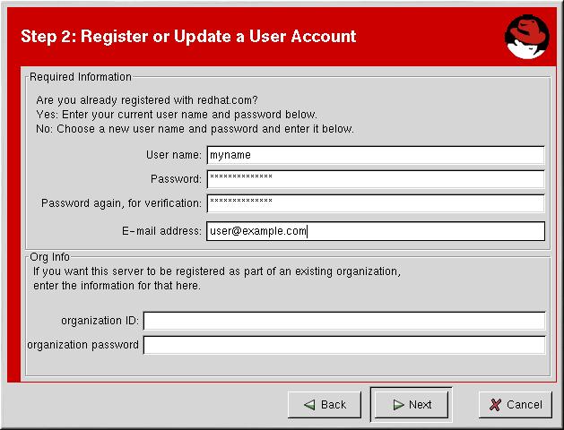 APPENDIX A. RED HAT NETWORK REGISTRATION CLIENT Figure A.7. Create a Unique Username and Password Most users can leave the Org Info section blank.