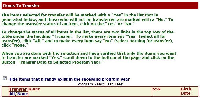 You do not need to worry about transferring centers or users. These are not associated with the program year, so they already exist for the new program year.