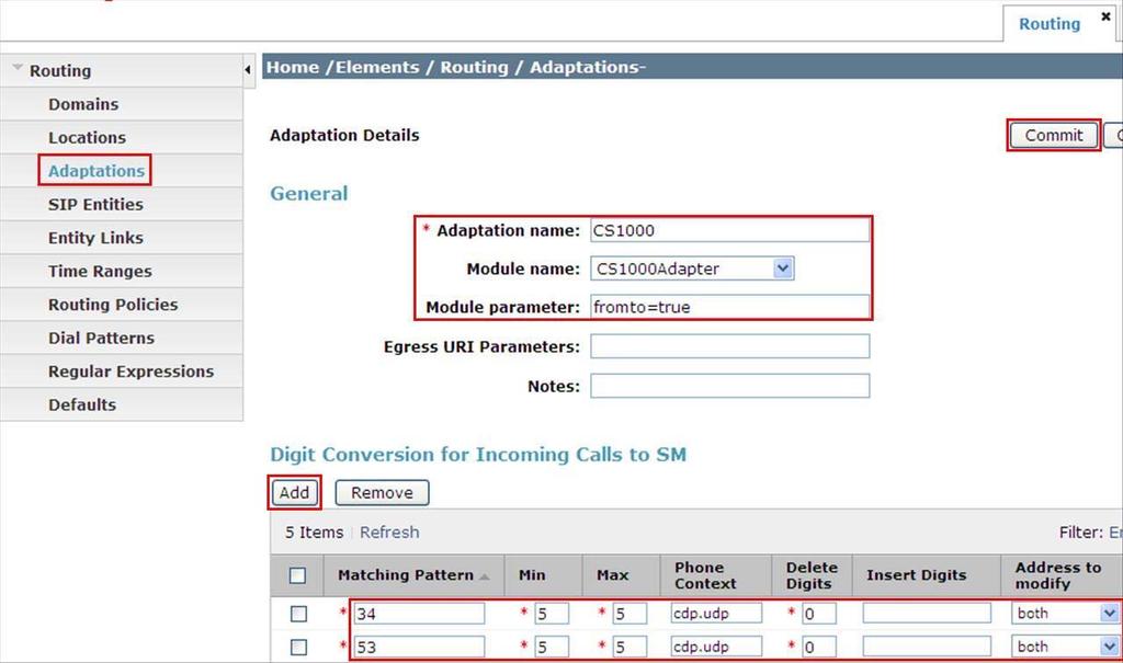 In the Digit Conversion for Incoming Calls to SM section, click Add and enter the following values. Matching Pattern Enter dialed prefix for calls to SIP endpoints registered to Session Manager.