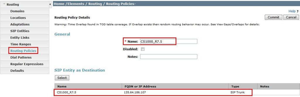 4.6. Define Routing Policy Routing policies describe the conditions under which calls will be routed to CS1000E from either SIP endpoints registered to Session Manager or from other telephony systems.
