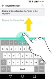 2. Drag the blue bar to adjust the keyboard height. To change the bottom row keys: 1.