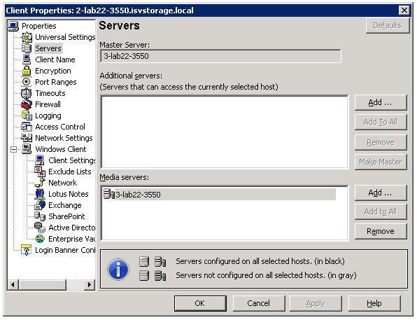 From the Master Console menu select Actions and click on Configure Client Enter the name of the client, which is the Exchange Server host name The Client Properties window appears, as shown below In