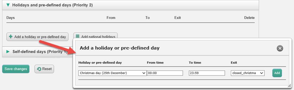 Add a holiday: Please note if your contact center has limited opening hours during a holiday or pre-defined day, you need to take special measures. Please see details in chapter The Precedence System.