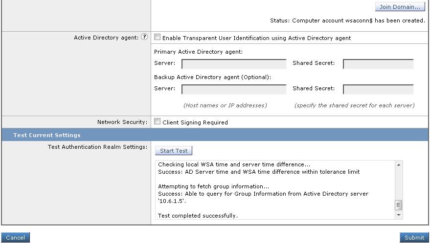 These credentials will NOT be saved and are used this one time to create a computer account in Active Directory for the WSA. Figure 2.