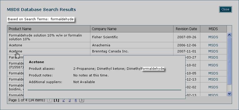The Search Results window will open listing the product name, company name, and MSDS revision date for each matching product record, with a link to open the product s MSDS.