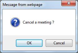 7.5 Cancelling Scheduled Meetings 7.5.1 Cancelling a Meeting in Progress - Cancelling from Main page 1) Click the