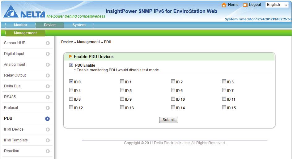 Chapter 5 : InsightPower SNMP IPv6 for EnviroStation Web PDU After you check the PDU Enable box to enable monitoring PDU feature, please use the provided RJ45-DB9 cable to connect the EnviroStation