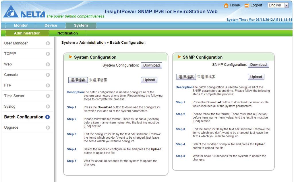 Chapter 5 : InsightPower SNMP IPv6 for EnviroStation Web Batch Configuration The EnviroStation provides batch configuration to allow quick and effortless setup on multiple EnviroStations and SNMP