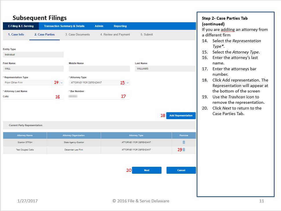 Step 2- Case Parties Tab (continued) 29. Click on the Add/View Attorney to add representation.