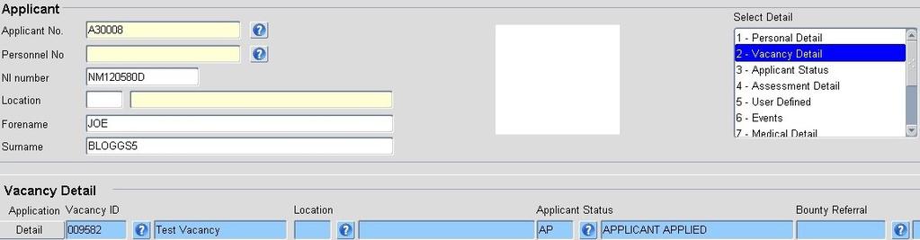 After you have saved the vacancy, your screen will have an applicant status showing APPLICANT APPLIED this is