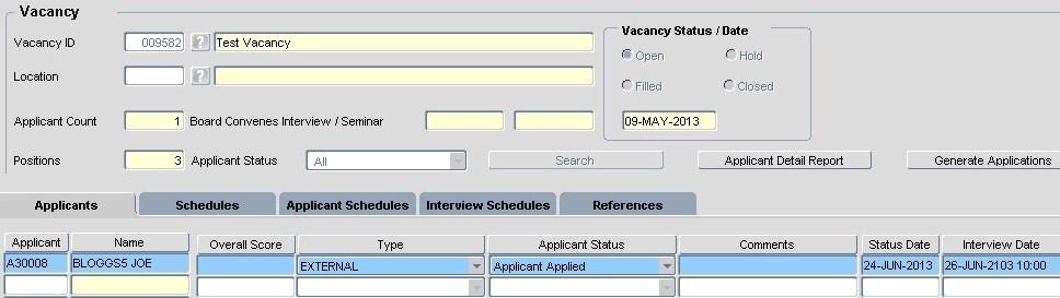 If you want to further verify that the applicant is linked to your vacancy, click on 3 Applicant Status This