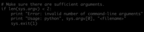 println("Error: invalid number of arguments"); System.out.println("Usage: java MyProgram <filename>"); System.