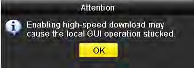 Figure 9. 26 Message Box of High-speed Download 4.