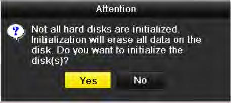 10.1 Initializing HDDs Purpose: A newly installed hard disk drive (HDD) must be initialized before it can be used with your NVR.