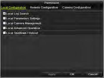 Figure 13. 7 User Permission Settings Interface 6. Set the operating permission of Local Configuration, Remote Configuration and Camera Configuration for the user.