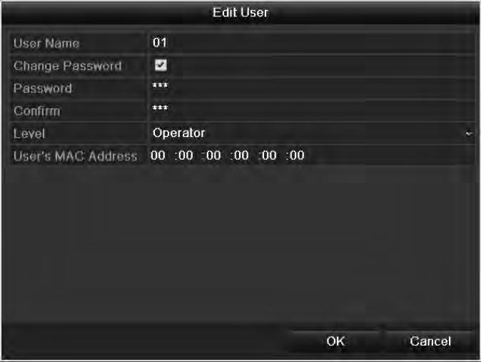 Figure 13. 9 Edit User Interface 4. Edit the user information, including user name, password, level and MAC address.