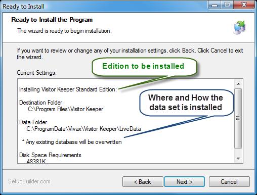 Visitor Keeper 2.30.09 - User Guide Click to start the actual installation process.