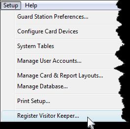 Visitor Keeper 2.30.09 - User Guide provided you with an Activation Code for Visitor Keeper. If not, please contact your vendor to obtain this information.