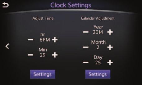 Select the right arrow ( > ) once. e. Adjust Time (hr.& Min) f. Select Settings below time. g. Adjust calendar (Year, Month, Day) h. Select Settings below calendar. 6.