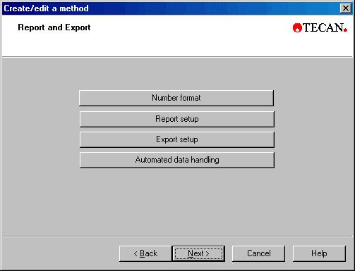 2. Create/Edit a Method Wizard Click Next to reach the Report and Export dialog box of