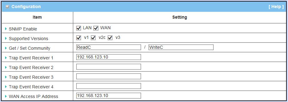 1. SNMP Enable: You can check Local(LAN), Remote(WAN) or both to enable SNMP function. If Local(LAN) is checked, this device will respond to the request from LAN.
