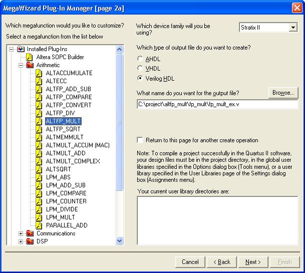 Getting Started On page 2a of the MegaWizard Plug-In Manager, specify the megafunction device family, type of output file to create, and output file name (Figure 2 2). You can choose AHDL (.